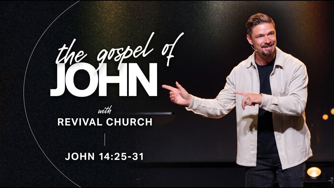 The Gospel of John. Chapter 14:25-31. Sermon by Tim Yelchaninov